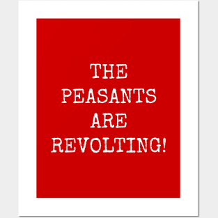 The Peasants Are Revolting! Funny Workers Rebellion Pun Posters and Art